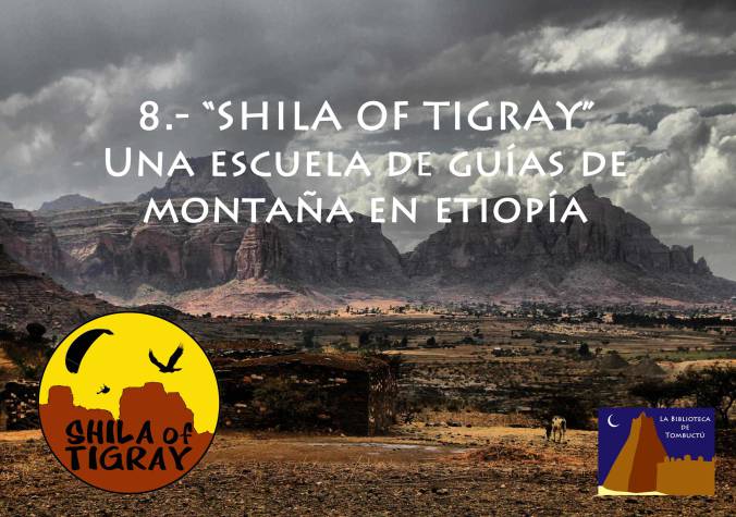 Shila of Tigray, una escuela de guías de montaña en Etiopía ,  por  Mario Lozano Alonso