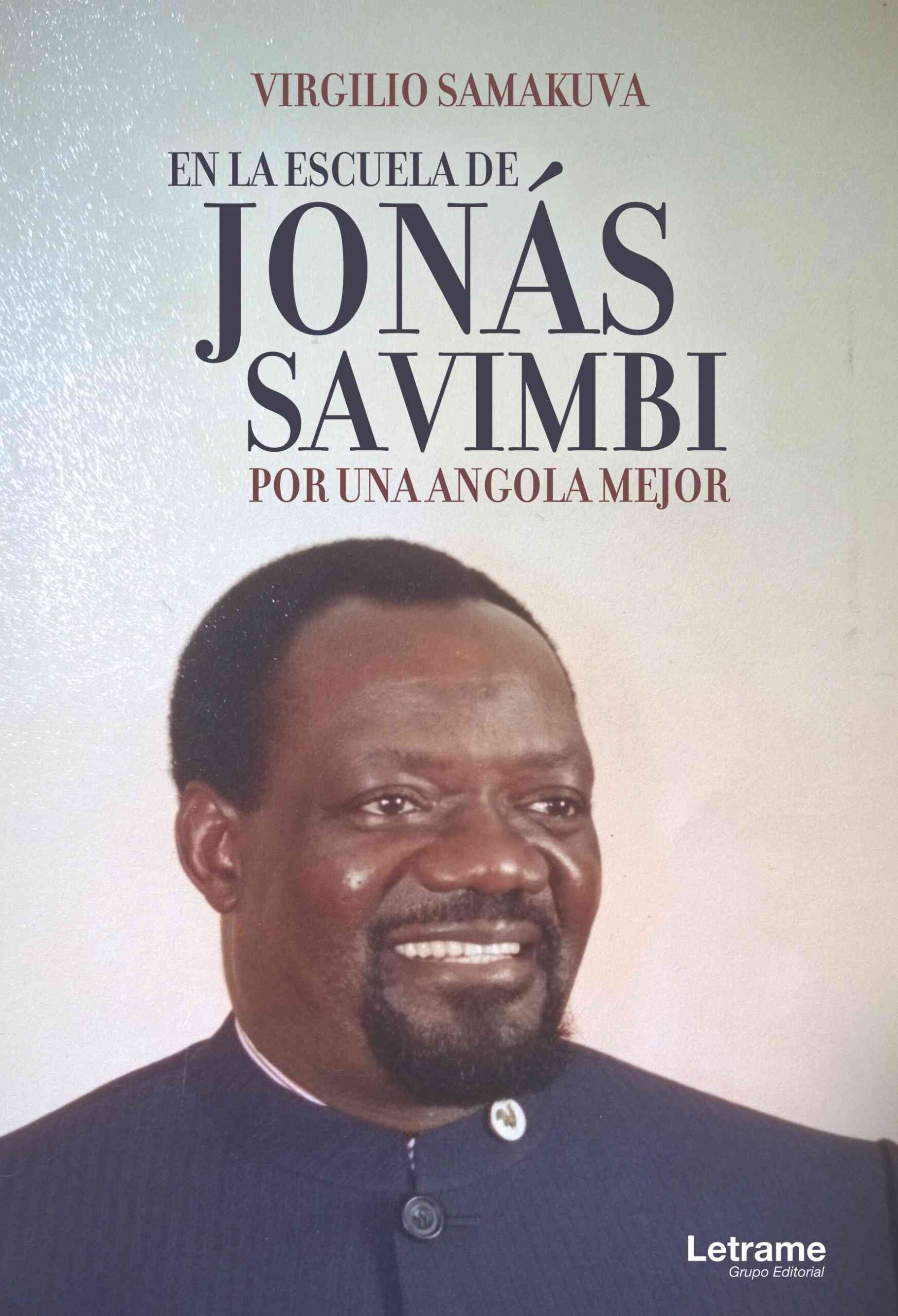 En la Escuela de Jonas Savimbi, por una Angola mejor, por Virgilio Samakuva
