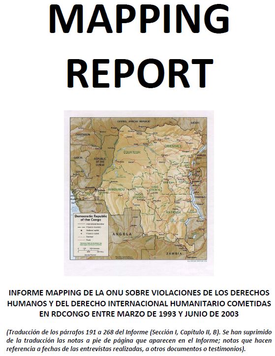 Informe Mapping de la ONU sobre violaciones de los derechos humanos y del derecho internacional humanitario cometidas en RD Congo entre marzo de 1993 y junio de 2003