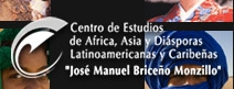 Centro de Estudios de África, Asia y Diásporas Latinoamericanas y Caribeñas “José Manuel Briceño Monzillo”