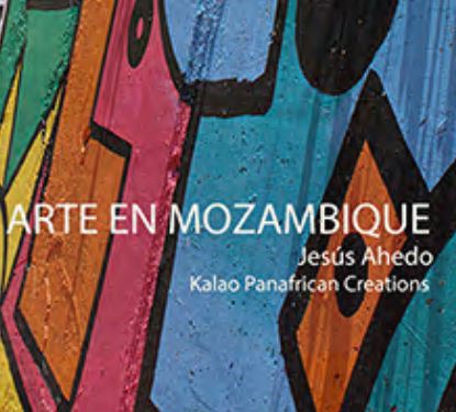 Arte en Mozambique, por Jesús Ahedo