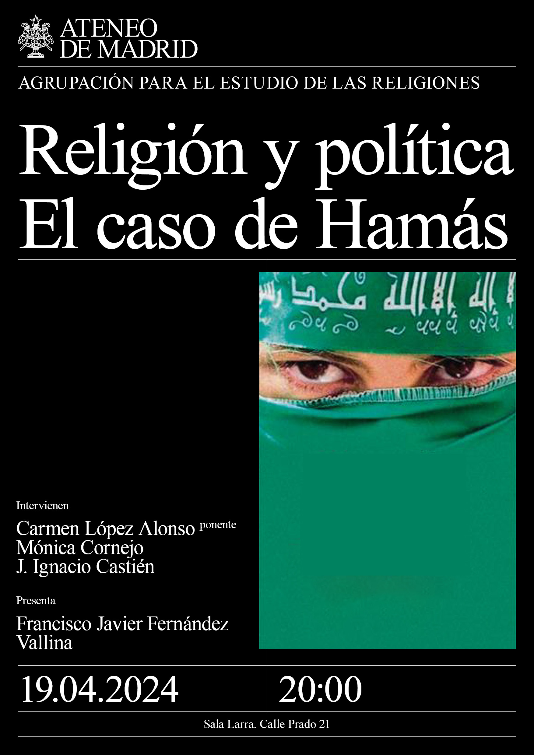 Religión y Política: El caso de Hamás (19 abril 2024. Madrid)